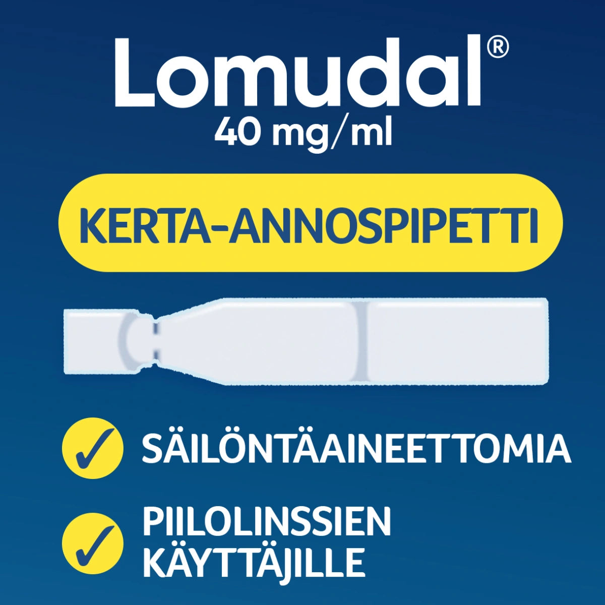 LOMUDAL 40 mg/ml silmätipat, liuos, kerta-annospakkaus